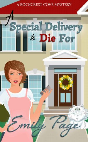[Rockcrest Cove Mystery 02] • A Special Delivery to Die For
